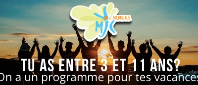 MJC SECTEUR ENFANCE : VACANCES D’ÉTÉ