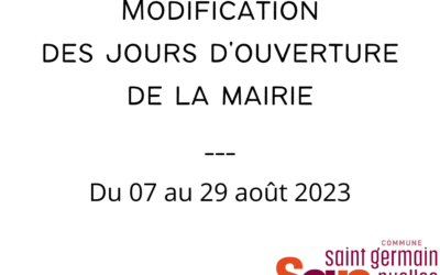 Période estivale : modification des jours d&rsquo;ouverture de la