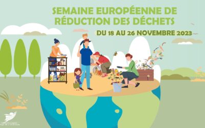 SEMAINE EUROPÉENNE DE RÉDUCTION DES DÉCHETS DU 18 AU 26 NOVEMBRE