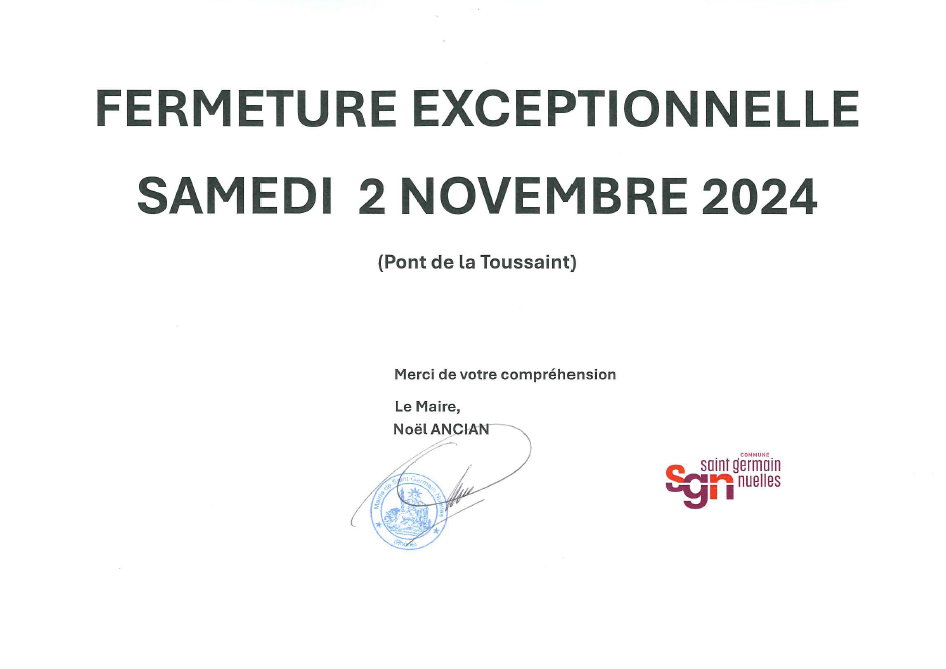 FERMETURE EXCEPTIONNELLE DE LA MAIRIE