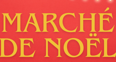 MARCHÉ DE NOËL DIMANCHE 8 DÉCEMBRE