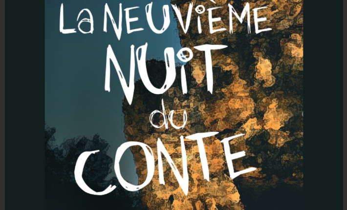 [NUIT DU CONTE : LA BILLETTERIE EST OUVERTE !]