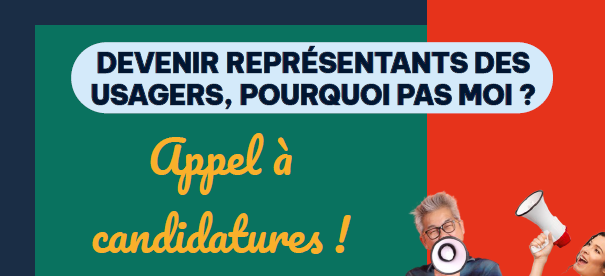 [ INFO : DEVENIR REPRÉSENTANT DES USAGERS, POURQUOI PAS MOI ? ]