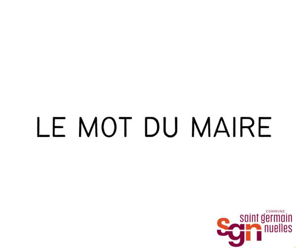 [ LE MOT DU MAIRE – TRAIT D&rsquo;UNION MARS 2026 ]