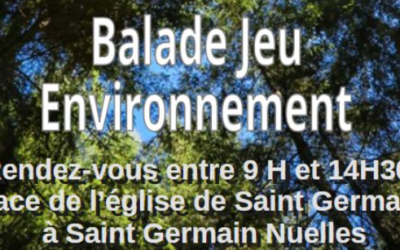 [BALADE & JEU SUR L’ENVIRONNEMENT À SAINT GERMAIN NUELLES CE DIMANCHE 10 MAI]