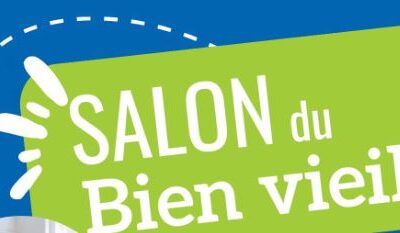 [SEMAINE BLEUE – SALON DU BIEN VIEILLIR]