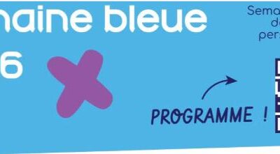 SEMAINE BLEUE