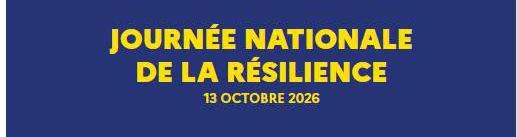 [JOURNÉE NATIONALE DE LA RÉSILIENCE]