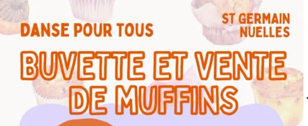 [INFO ASSO : DANSE POUR TOUS – Buvette et vente de muffins]